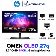 HP HYPERX OMEN OLED 27Q 27" GAMING MONITOR ( 27" QD-OLED QHD / 0.03MS / 240HZ / NVIDIA G-SYNC / HD M