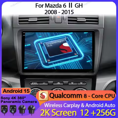 Android 15 Car Radio For Mazda 6 II GH 2007 - 2012 Wireless Carplay Auto Multimedia Stereo Video Pla