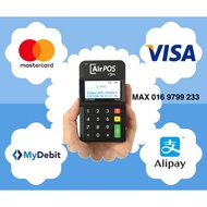AIRPOS ,  VISA /MASTER , ALIPAY , MY DEBIT , EPP , IPP , CREDIT CARD MACHINE,MAX