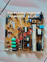 PSU - POWER SUPPLY - REGULATOR TV PLASMA PS43F4500AM - PS43F4900AM - PS43F4500 - PS43F4900 - 43F4500