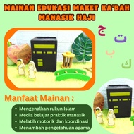 APE-KABAH MAINAN EDUKASI MAKET KABAH MANASIK HAJI