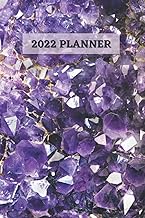 Amethyst Geode 2022 Planner: Monthly Weekly Agenda For Crystal Lovers