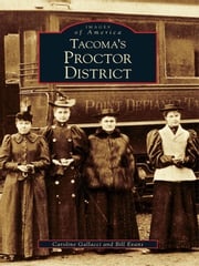 Tacoma's Proctor District Caroline Gallacci