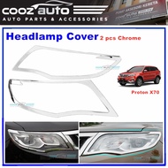 Proton X70 Chrome Headlamp Headlight Head lamp Light Cover