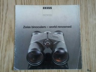 1986年西德 Carl Zeiss 原廠 20
多頁 Zeiss Binoculars , World Renowned 望遠鏡宣傳目錄 Catalogue ,  已 30多年了，望遠鏡是西德製造，