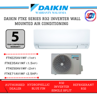 DAIKIN FTKE SERIES [FTKE25AV1MF/FTKE35AV1MF/FTKE50AV1MF/FTKE71AV1MF] R32 INVERTER WALL MOUNTED AIR C