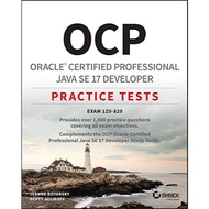OCP Oracle Certified Professional Java SE 17 Developer Practice Tests: Exam 1Z0-829 (2022)
