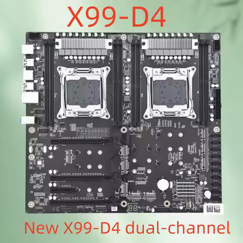 X99-D4 dual-channel motherboard CPU processor: Intel LGA201 1-3 V3 / V4 Intel PCH C61 2 Memory: 8 x 