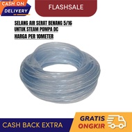 10 Meter Selang Air Benang 5/16 / Irigasi / Selang Pompa Dc / Selang Steam Pompa Dc