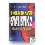 Pokok-Pokok Materi Statistik 2 (Statistik Inferensif)  Edisi Kedua -  Ir. M. Iqbal Hasan - ORIGINAL