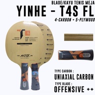 KAYU BAT TENIS MEJA PINGPONG YINHE T4S OFF++ FL - IZZSHOP7