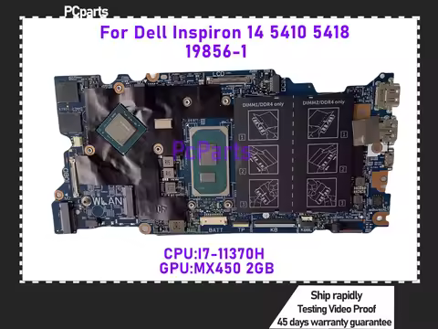 PCparts 19856-1 For Dell Inspiron 14 5410 5418 Laptop Mainboard CN-04V73R I7-11370H MX450 2GB DDR4 M