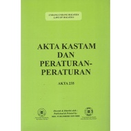 Akta Kastam Dan Peraturan-Peraturan