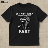 If They Talk Behind Your Back Fart Raccoon Print Summer Short Sleeve T-Shirt