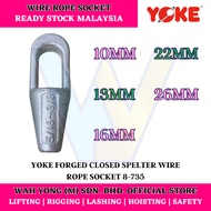 YOKE 8-735 FORGED CLOSED SPELTER WIRE ROPE SOCKET (10MM - 26MM)
