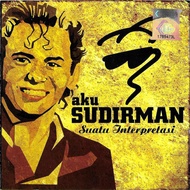 CD-R Various Artists - Aku Sudirman: Suatu Interpretasi (2012) (Altimet, Awan Band, Hujan, Adira, Th