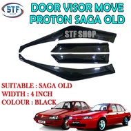 Proton SAGA OLD / ISWARA/Saga LMST Door Visor Move 4 inch Wind Deflector (4PCS/SET)