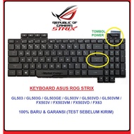 HITAM Gaming Laptop Keyboard Asus ROG Strix GL503 GL503G GL503GE GL503V GL503VD GL503VM FX503 FX503V FX503VM FX503VD FX63 Backlit Backlight Black New Warranty