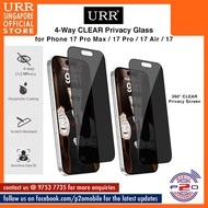 URR 4-Way CLEAR Privacy 2.5D Full Tempered Glass for iPhone 17 Pro Max / iPhone 17 Pro / iPhone 17 A