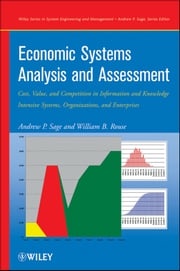 Economic Systems Analysis and Assessment Andrew P. Sage