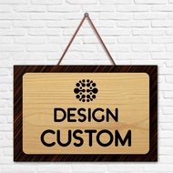 Custom signboard made of MDF 45cmx30cm hanging signboard