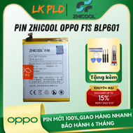 Pin Oppo F1s/ A59/ A53 Zhicool dung lượng 3075mAh Tặng kèm bộ tua vít mở máy và seal dán Bảo hành 3