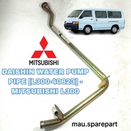 DAISHIN WATER PUMP PIPE [L300-40623] - MITSUBISHI L300