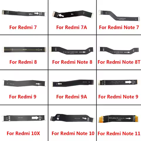 New Main Motherboard Flex Cable For Redmi 7A 8A 9A 9C 10 11S For Xiaomi Redmi Note 7 8 9 10 11S 4G 5