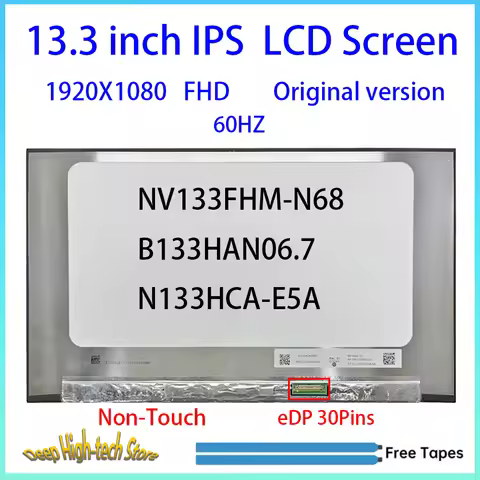 13.3 Inch Laptop LCD Screen NV133FHM-N68 B133HAN06.7 N133HCA-E5A Matrix Panel Replacement 1920X1080 