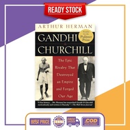 Gandhi & Churchill by Arthur Herman