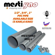 (SELL WITH FEET) 1/2",3/4",1" 5-6 FEET PVC PIPE SIRIM/PVC PIPE KELABU/PVC PAIP MALAYSIA/PVC GREY PIP