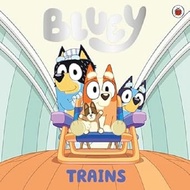 Bluey Bluey: Trains/Trains/Bluey eslite