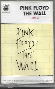 Kaset Pink Floyd The Wall Part 2