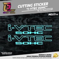 Cutting Sticker I-VTEC SOHC Sepasang Variasi Motor Mobil Sticker I-VTEC SOHC