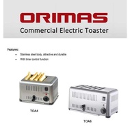 ORIMAS COMMERCILA ELECTRIC TOASTER TOA4 4 SLOT / TOA6 6 SLOT