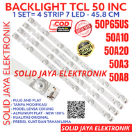 BACKLIGHT TV LED TCL 50 INC L50P65US L 50P65US 50P65 US 50A10 50A20 50A3 50S8 50P 65US LAMPU BL 7K 7