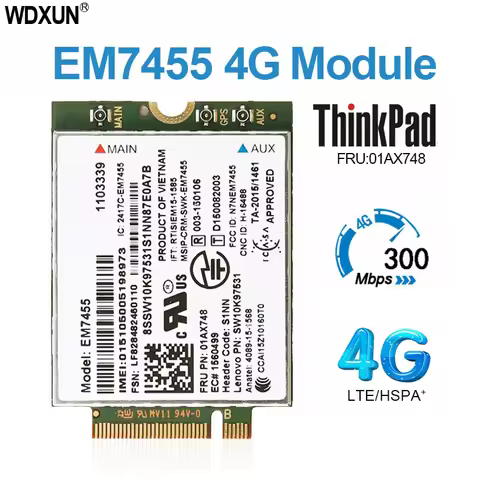 EM7455 Module 4G LTE 00JT547 00JT542 01AX789 01AX746 4G Card for Laptop Thinkpad T460 T460S T560 X1 