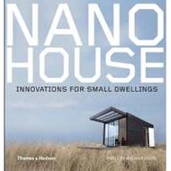 Nano House : Innovations for Small Dwellings [Hardcover]