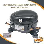 COMPRESSOR REFRIGERATOR HUAYI R600A HVD111MXa