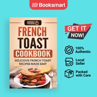 French Toast Cookbook - Paperback - English - 9781952395871