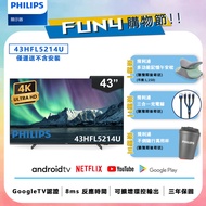 PHILIPS飛利浦 43吋4K android聯網液晶顯示器 43HFL5214U (不含安裝)