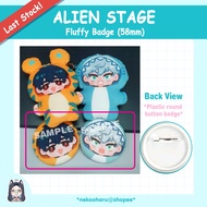 Alien Stage _ Fluffy Badge _ Ivan _ Till