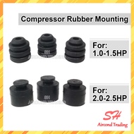 Aircond Outdoor Compressor Rubber Mounting / Mounting Bush / Mounting Rubber Anti-vibration 1.0HP 1.5HP 2.0HP 2.5HP