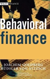 Behavioral Finance by Joachim Goldberg (US edition, hardcover)