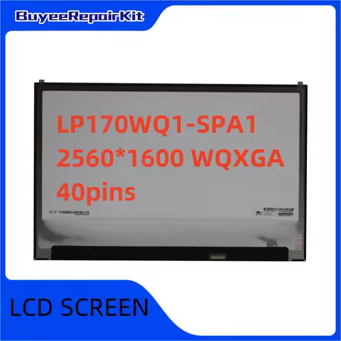 17 Inch 40pin Laptop Screen LP170WQ1-SPA1 LP170WQ1-SPE1 for LG Gram 17Z990 17Z90N LCD Display 2560x1