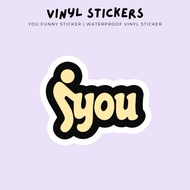 F You ︎ Funny Sticker | Waterproof Vinyl Sticker | paperotti.ig