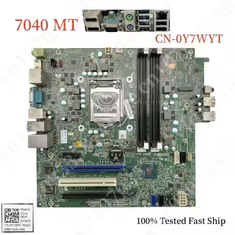 For DELL OptiPlex 7040 MT Motherboard CN-0Y7WYT 14057-1 0Y7WYT Y7WYT PN:WCMG4 Q170 LGA1151 DDR4 Main
