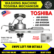 AW-B1000G / AW-B1000GM / AW-B1100G / AW-B1100GM TOSHIBA Washing Machine Mechanism / Gearbox Mesin Basuh