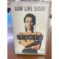 Neneh Cherry – Raw Like Sushi - Philippines Synth-Pop Music Album Cassette Tape - Preloved