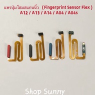แพรปุ่มโฮมสแกนนิ้ว （Fingerprint Sensor Flex ) Samsung A12 / A13 / A14 / AO4 / A04s  ( งานแท้ สแกนนิ้